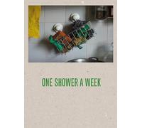 One shower a week