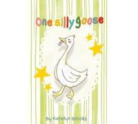 One Silly Goose