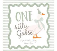 One Silly Goose First Birthday Party Guest Book: With Gift Log And Thank You Tracker - Brown Beige Retro Edition