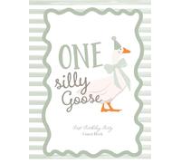 One Silly Goose First Birthday Party Guest Book: With Gift Log And Thank You Tracker - Brown Beige Retro Edition