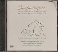 One Small Child: A Christmas Musical for Every Choir
