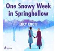 One Snowy Week in Springhollow