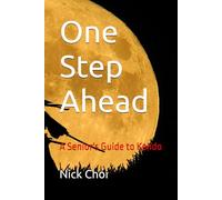 One Step Ahead: A Senior's Guide to Kendo