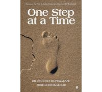One Step at a Time: Foreword by Prof. Debashis Chatterjee, Director IIM Kozhikode