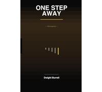 ONE STEP AWAY: My Little Book of Lines