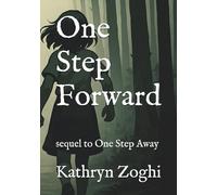 One Step Forward: sequel to One Step Away