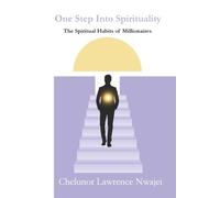One Step Into Spirituality: The Spiritual Habits of Millionaires