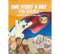 One Story a Day for Science Season 2: Books 4-6 (Apr.-Jun.) (One Story a Day for Science Seasons)