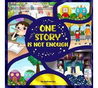 One Story Is Not Enough