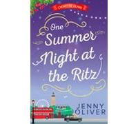 One Summer Night At The Ritz (ebook)