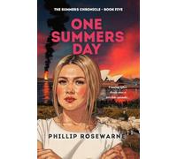 One Summers Day: Coming after Jessie was a terrible mistake...: 5 (Summers Chronicle)