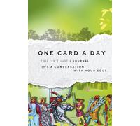 One Tarot Card a Day: Symbolic Tarot Workbook for Intuition, Self-Discovery & Spiritual Growth