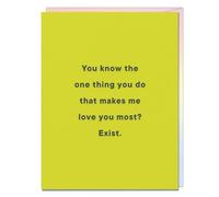 One Thing, Love You Most / Exist Card (Carvell Wallace for Em & Friends Greeting Cards)