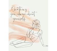 One thing you admire about yourself. Writing journal: 90 GSM, Ruled, Paperback