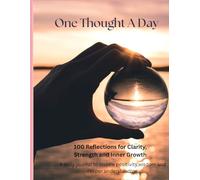 One Thought A Day: A journal full of quotes and inspiration