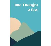 One Thought a Day: Five year journal