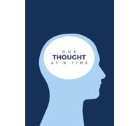 One Thought At a Time: A4 Ruled Journal Notebook (160 Pages, White Paper, Matte Cover)