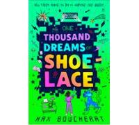 One Thousand Dreams Of Shoelace (ebook)