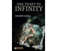 One Ticket to Infinity
