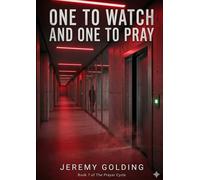 ONE TO WATCH AND ONE TO PRAY (THE PRAYER CYCLE)