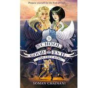 One True King: The Epic Conclusion to the Fantasy Series Now on Netflix: Book 6 (The School for Good and Evil)