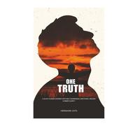 One Truth: A 21-Day Guided Journal for Self-Reflection, Emotional Awareness, and Personal Growth