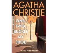 One, Two, Buckle My Shoe: A Hercule Poirot Mystery: 22