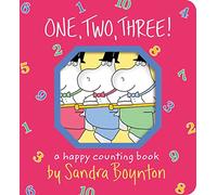 One, Two, Three!: A Happy Counting Book (Boynton on Board)