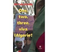One Two Three Viva Lalgérie ! (ebook)