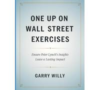 One Up On wall Street Exercises: Ensure Peter Lynch's Insights Leave a Lasting Impact