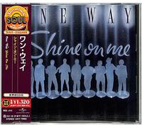 One Way - Shine On Me