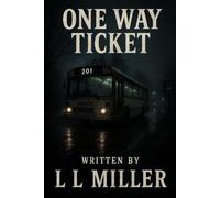 One Way Ticket