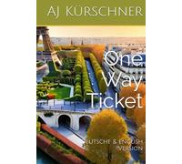One Way Ticket: Deutsche & English Version (Falliversum)