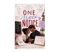 One Week Notice (OH love)