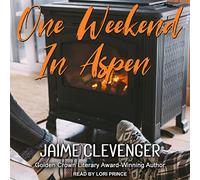 One Weekend in Aspen