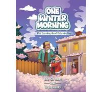 One Winter Morning: Kids Learning about Determination (Virtues and Value for Kids)