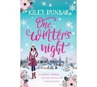 One Winter’s Night: The perfect feel-good, romantic read to cosy up with this winter!: Kelsey Anderson