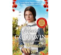 One Woman's War: The second book in the brand-new Rags to Riches Trilogy from Britain's best-loved saga author (The Rags to Riches series)