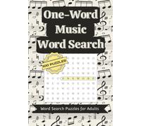 One-Word Music Word Search Puzzle Book: Themed One-Word Word Search Puzzles for Adults | 6x9 inches, 125 pages | 100 Puzzles | Solutions Included