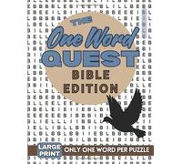 One Word Quest: Bible Edition: Large Print Bible Word Search Puzzle Book for Adults - Unique One-Word Puzzles Built from the Letters of Each Bible Term for Faith, Relaxation, and Reflection