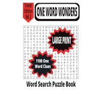 One Word Wonders Travel Edition Vol. 3 Word Search Puzzle Book: Explore 50+ Fun Puzzles Featuring One-Word Clues . . A Portable Large Print Brain ... Word Search Puzzle Series (6x9 Format))