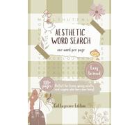 One Word Word Search Cottagecore Edition: 50+ Relaxing Puzzle Pages with Wholesome Cozy Vibes | Easy-to-Read Print | Nature, Vintage, & Cottagecore Themes
