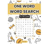 One Word Word Search: for Pet Lovers, fun and easy animal theme word puzzle for all ages, Large Print,