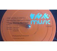 One World Order - One World Order - They Wanna Be Free - 723 Music