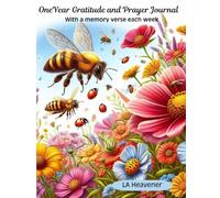 One Year Gratitude and Prayer Journal: With a Memory Verse a Week