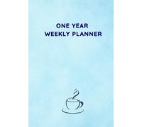 One Year Weekly Planner: Undated Organizer with Habit Tracker, To-Do Lists & Notes for a More Productive Life