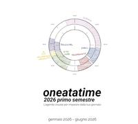 oneatatime planner primo semestre 2026: L'agenda visuale per imparare dalla tua giornata