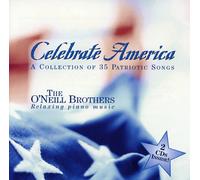 O'Neill Brothers - Celebrate America