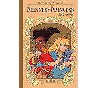O'Neill, K. - Princess Princess Ever After