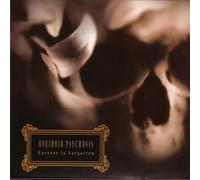 Oneiroid Psychosis - Forever Is Forgotten